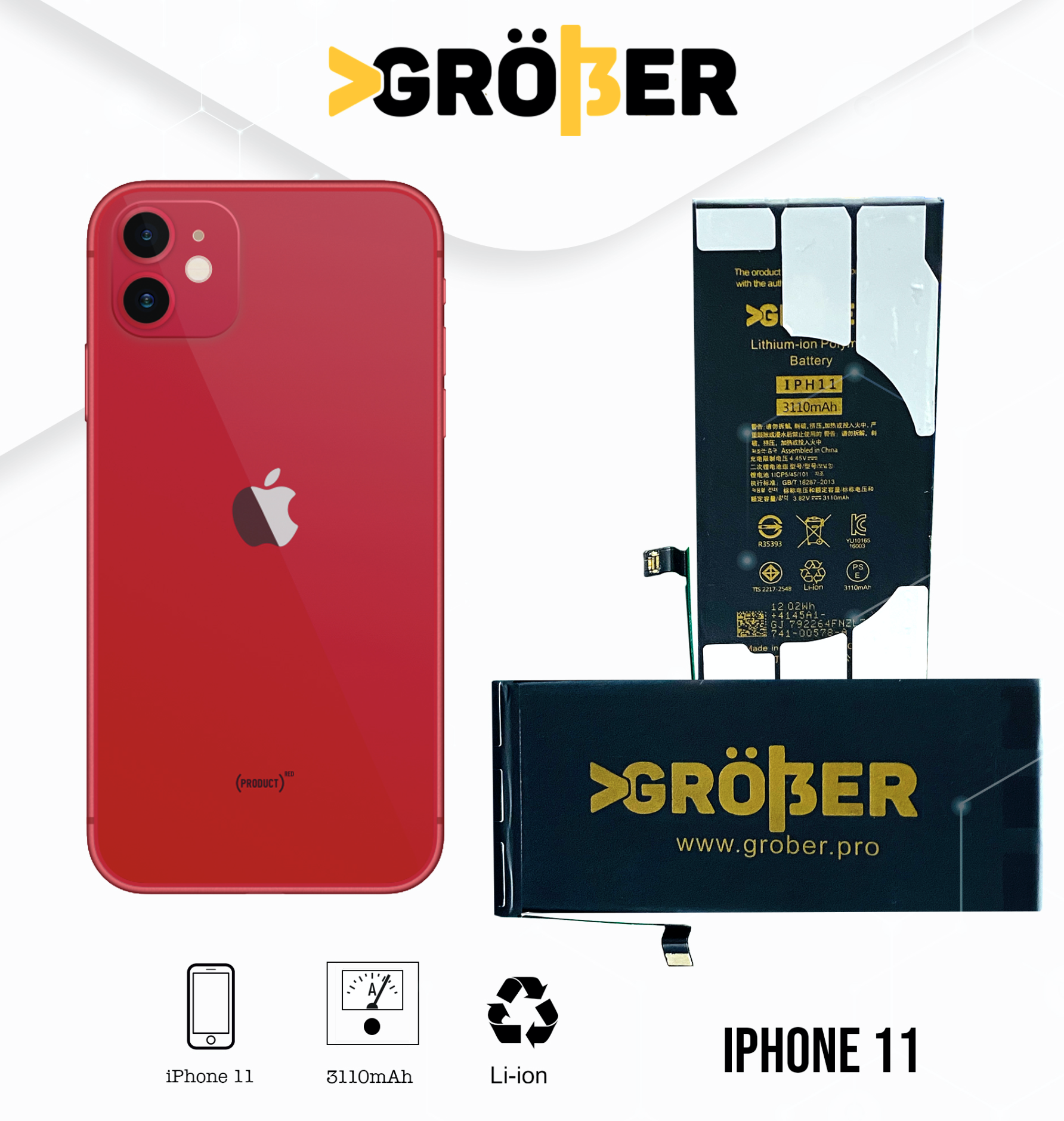 Batería Gröber iPhone 11 –